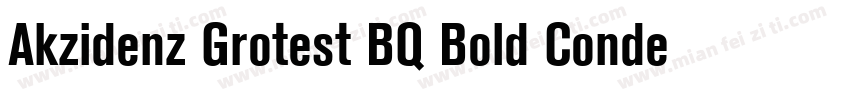 Akzidenz Grotest BQ Bold Condensed字体转换